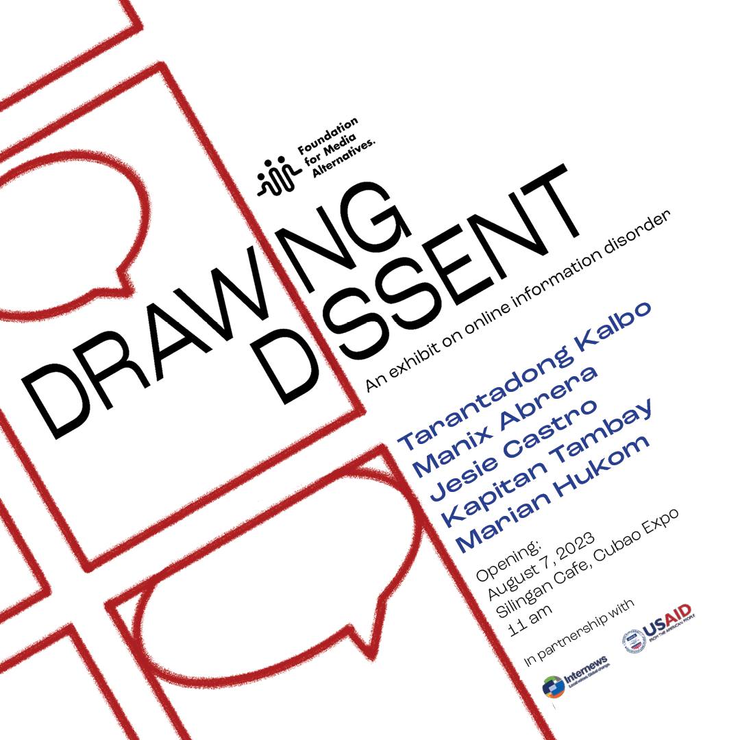DRAWING DISSENT: AN Exhibit on Online Information Disorder